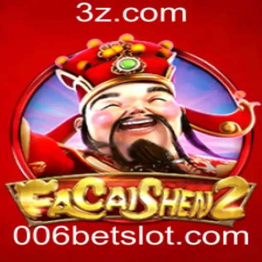Descubra o Fascinante Mundo do Jogo FaCaiShen2 com 006bet